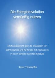 Cover von Die Energierevolution vernünftig nutzen