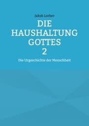 Cover von Die Haushaltung Gottes Band 2