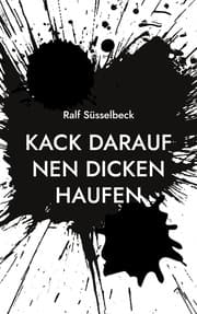 Cover von Kack darauf nen dicken Haufen