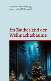 Cover von Im Zauberland der Weihnachtsbäume