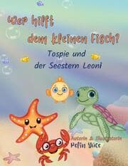 Cover von Wer hilft dem kleinen Fisch?