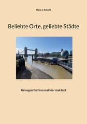 Cover von Beliebte Orte, geliebte Städte
