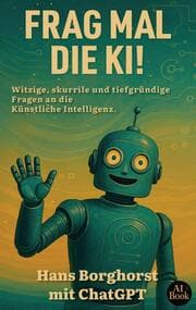 Cover von Frag mal die KI!