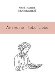 Cover von An meine liebe Liebe