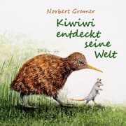 Cover von Kiwiwi entdeckt seine Welt