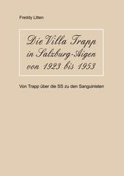 Cover von Die Villa Trapp in Salzburg-Aigen von 1923 bis 1953