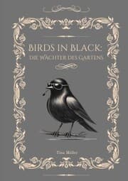 Cover von Birds in Black: Die Wächter des Gartens