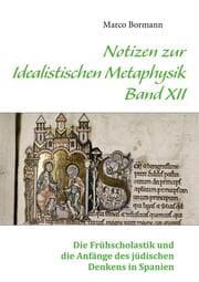 Cover von Notizen zur Idealistischen Metaphysik XII