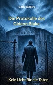 Cover von Die Protokolle des Gideon Blake