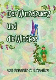 Cover von Der Wurzelzwerg und die Windfee