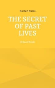 Cover von The Secret of Past Lives