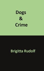Cover von Dogs & Crime
