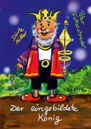 Cover von Der eingebildete König
