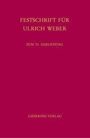 Cover von Festschrift für Ulrich Weber zum 70.Geburtstag 18.September 2004