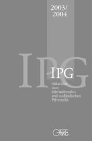 Cover von Gutachten zum internationalen und ausländischen Privatrecht (IPG) 2003/2004