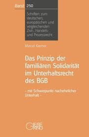 Cover von Das Prinzip der familiären Solidarität im Unterhaltsrecht des BGB