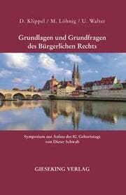 Cover von Grundlagen und Grundfragen des Bürgerlichen Rechts