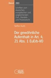 Cover von Der gewöhnliche Aufenthalt in Art. 4,21 Abs. 1 EuErb-VO