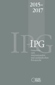 Cover von Gutachten zum internationalen und ausländischen Privatrecht (IPG) 2015-2017