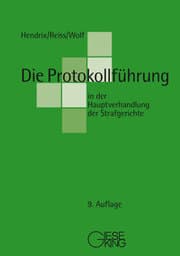 Cover von Die Protokollführung in der Hauptverhandlung der Strafgerichte