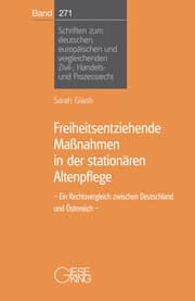 Cover von Freiheitsentziehende Maßnahmen in der stationären Altenpflege