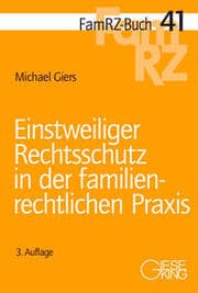 Cover von Einstweiliger Rechtsschutz in der familienrechtlichen Praxis