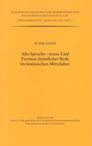 Cover von Alte Sprache - neues Lied. Formen christlicher Rede im lateinischen Mittelalter