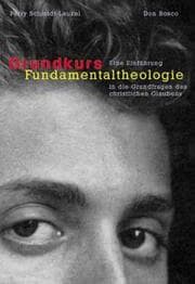 Cover von Grundkurs Fundamentaltheologie