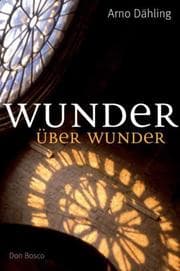 Cover von Wunder über Wunder