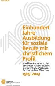 Cover von Einhundert Jahre Ausbildung für soziale Berufe mit christlichem Profil