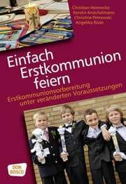 Cover von Einfach Erstkommunion feiern