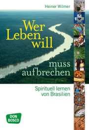 Cover von Wer Leben will, muss aufbrechen