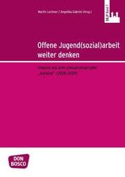 Cover von Offene Jugend(sozial)arbeit weiter denken
