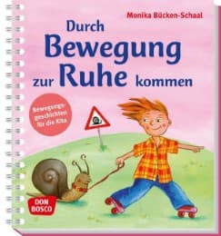 Cover von Durch Bewegung zur Ruhe kommen