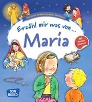 Cover von Erzähl mir was von Maria