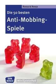 Cover von Die 50 besten Anti-Mobbing-Spiele