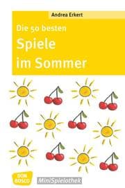 Cover von Die 50 besten Spiele im Sommer
