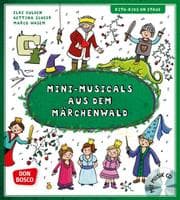 Cover von Mini-Musicals aus dem Märchenwald