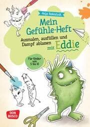 Cover von Mein Gefühle-Heft. Ausmalen, ausfüllen und Dampf ablassen mit Eddie