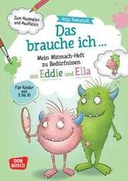 Cover von Das brauche ich... Mein Mitmach-Heft zu Bedürfnissen mit Eddie und Ella