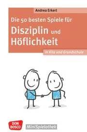 Cover von Die 50 besten Spiele für Disziplin und Höflichkeit in Kita und Grundschule
