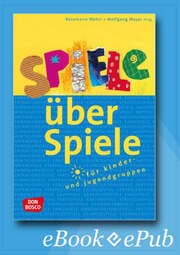 Cover von Spiele über Spiele für Kinder- und Jugendgruppen - eBook