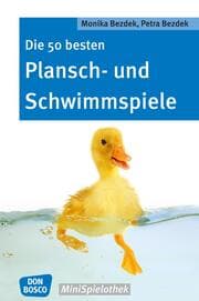 Cover von Die 50 besten Plansch- und Schwimmspiele - eBook
