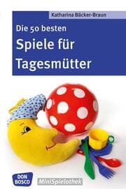 Cover von Die 50 besten Spiele für Tagesmütter und Tagesväter - eBook