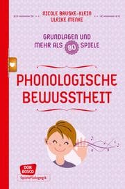 Cover von Phonologische Bewusstheit - Grundlagen und mehr als 80 Spiele - eBook