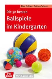Cover von Die 50 besten Ballspiele im Kindergarten - eBook