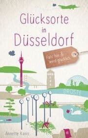 Cover von Glücksorte in Düsseldorf
