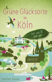 Cover von Grüne Glücksorte in Köln