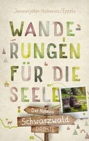 Cover von Wanderungen für die Seele - Schwarzwald: Der Norden