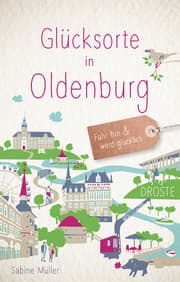 Cover von Glücksorte in Oldenburg